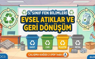 5. Sınıf Evsel Atıklar ve Geri Dönüşüm Çalışma Kağıdı 2 (PDF İndir)
