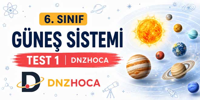 6. Sınıf Güneş Sistemi Testi 1 (25 Soru)