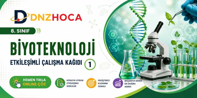 8. Sınıf Biyoteknoloji ve Genetik Mühendisliği Etkileşimli Çalışma Kağıdı 1